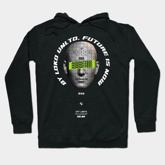 FUTURE IS NOW Hoodie by BY LOKO